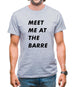 Meet Me At The Barre Mens T-Shirt