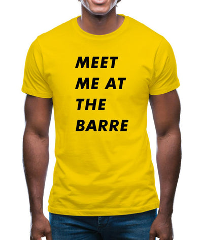 Meet Me At The Barre Mens T-Shirt