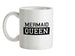 Mermaid Queen Ceramic Mug