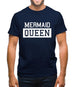 Mermaid Queen Mens T-Shirt