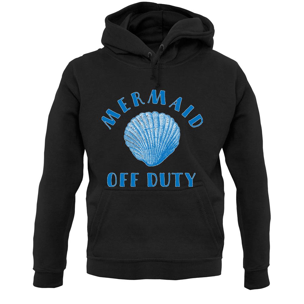 Off Duty Mermaid Unisex Hoodie