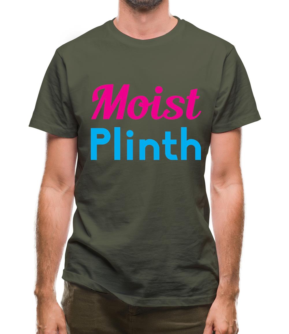 Moist Plinth Mens T-Shirt