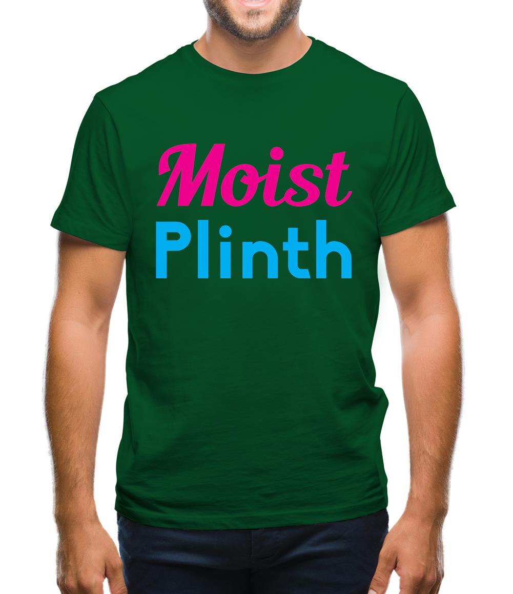 Moist Plinth Mens T-Shirt