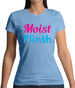 Moist Plinth Womens T-Shirt