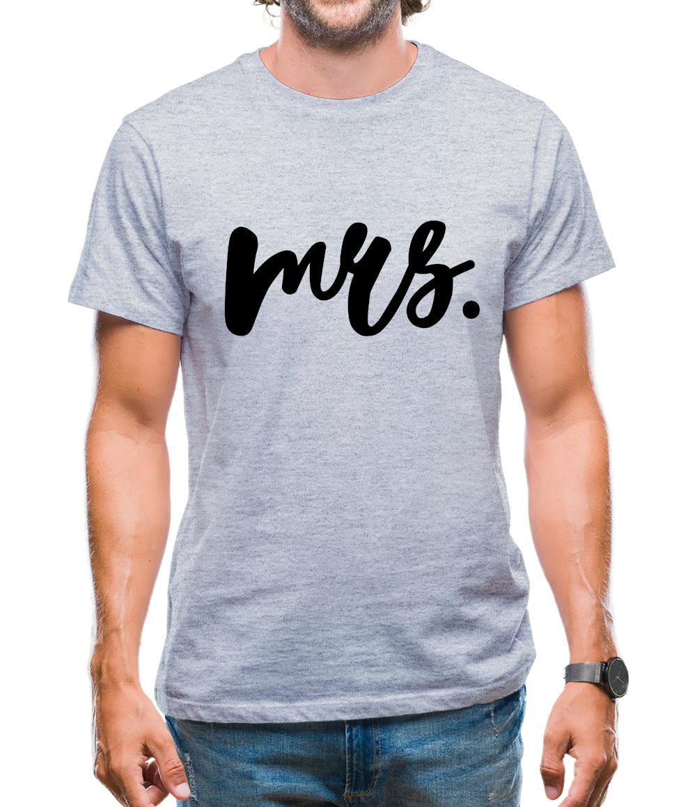 Mrs T-Shirt Mens T-Shirt
