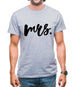 Mrs T-Shirt Mens T-Shirt