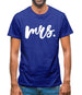 Mrs T-Shirt Mens T-Shirt