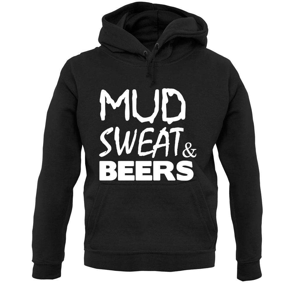 Mud Sweat & Beers Unisex Hoodie