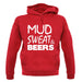 Mud Sweat & Beers unisex hoodie