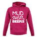 Mud Sweat & Beers unisex hoodie