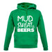 Mud Sweat & Beers unisex hoodie