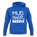 Mud Sweat & Beers unisex hoodie