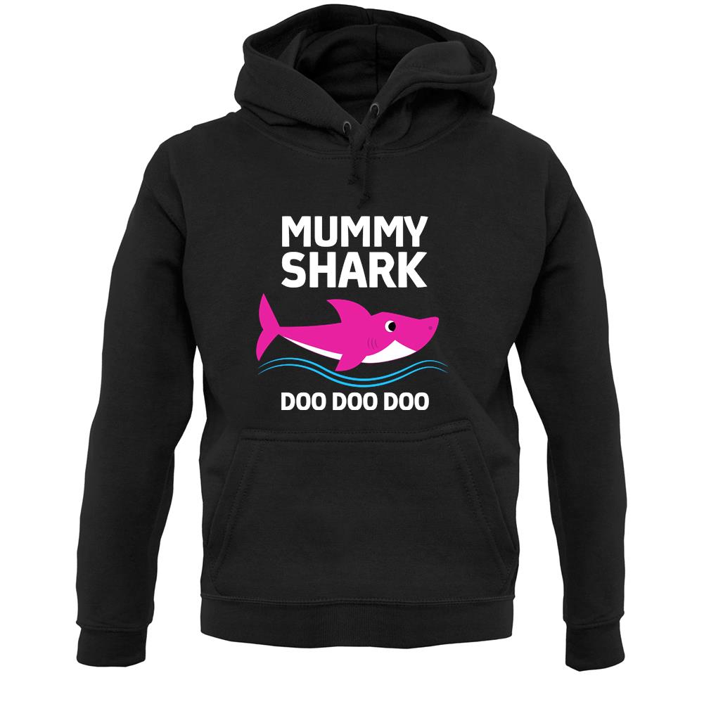 Mummy Shark Doo Doo Doo Unisex Hoodie