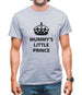 Mummy's Little Prince Mens T-Shirt