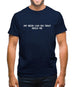 My Beer Can Do That Hold Me Mens T-Shirt