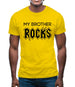 My Brother Rocks Mens T-Shirt