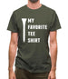 My Favourite Tee Shirt Mens T-Shirt