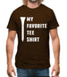 My Favourite Tee Shirt Mens T-Shirt