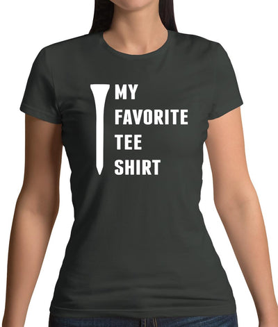 My Favourite Tee Shirt Womens T-Shirt
