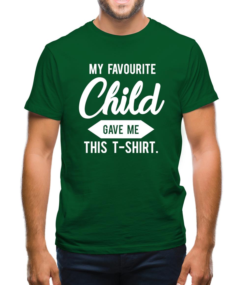 My Favourite Child Gave Me This T-shirt Mens T-Shirt