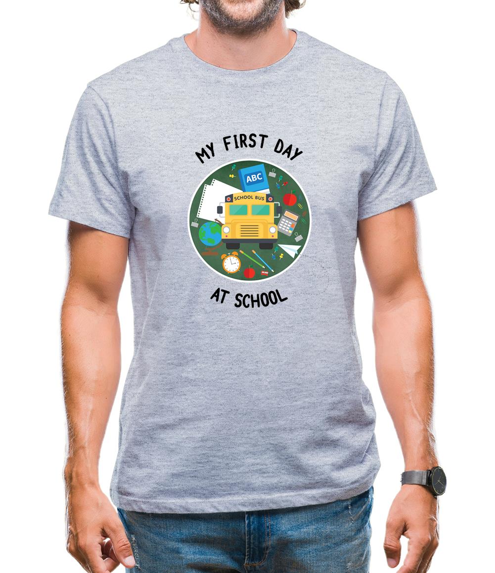 My First Day At School Mens T-Shirt