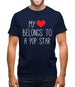 My Heart Belongs To A Pop Star Mens T-Shirt