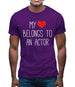 My Heart Belongs To An Actor Mens T-Shirt