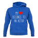 My Heart Belongs To An Actor unisex hoodie