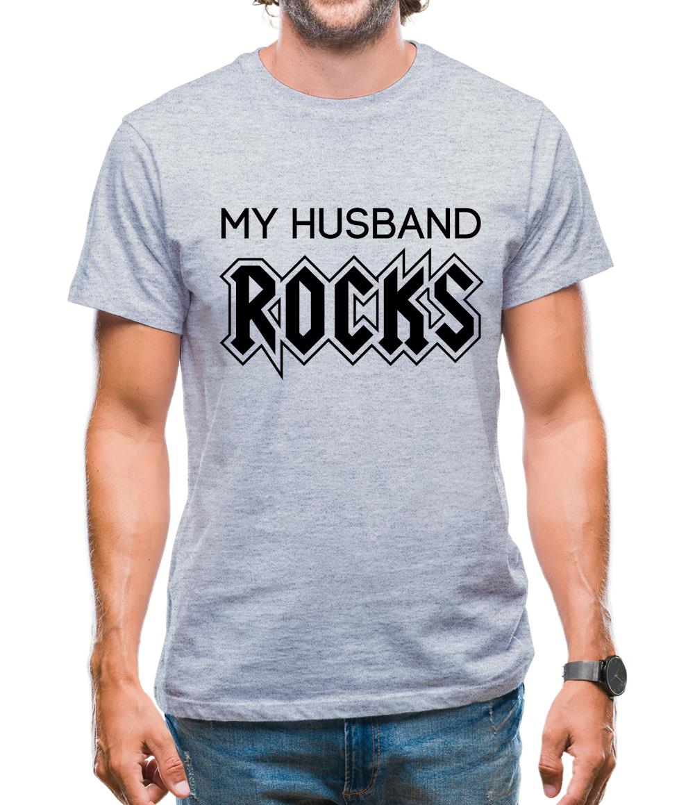 My Husband Rocks Mens T-Shirt