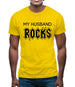 My Husband Rocks Mens T-Shirt