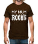 My Mum Rocks Mens T-Shirt
