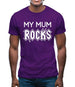 My Mum Rocks Mens T-Shirt