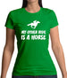 My Other Ride Is A Horse Womens T-Shirt