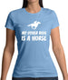 My Other Ride Is A Horse Womens T-Shirt