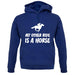 My Other Ride Is A Horse unisex hoodie