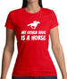 My Other Ride Is A Horse Womens T-Shirt