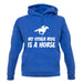 My Other Ride Is A Horse unisex hoodie