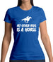 My Other Ride Is A Horse Womens T-Shirt