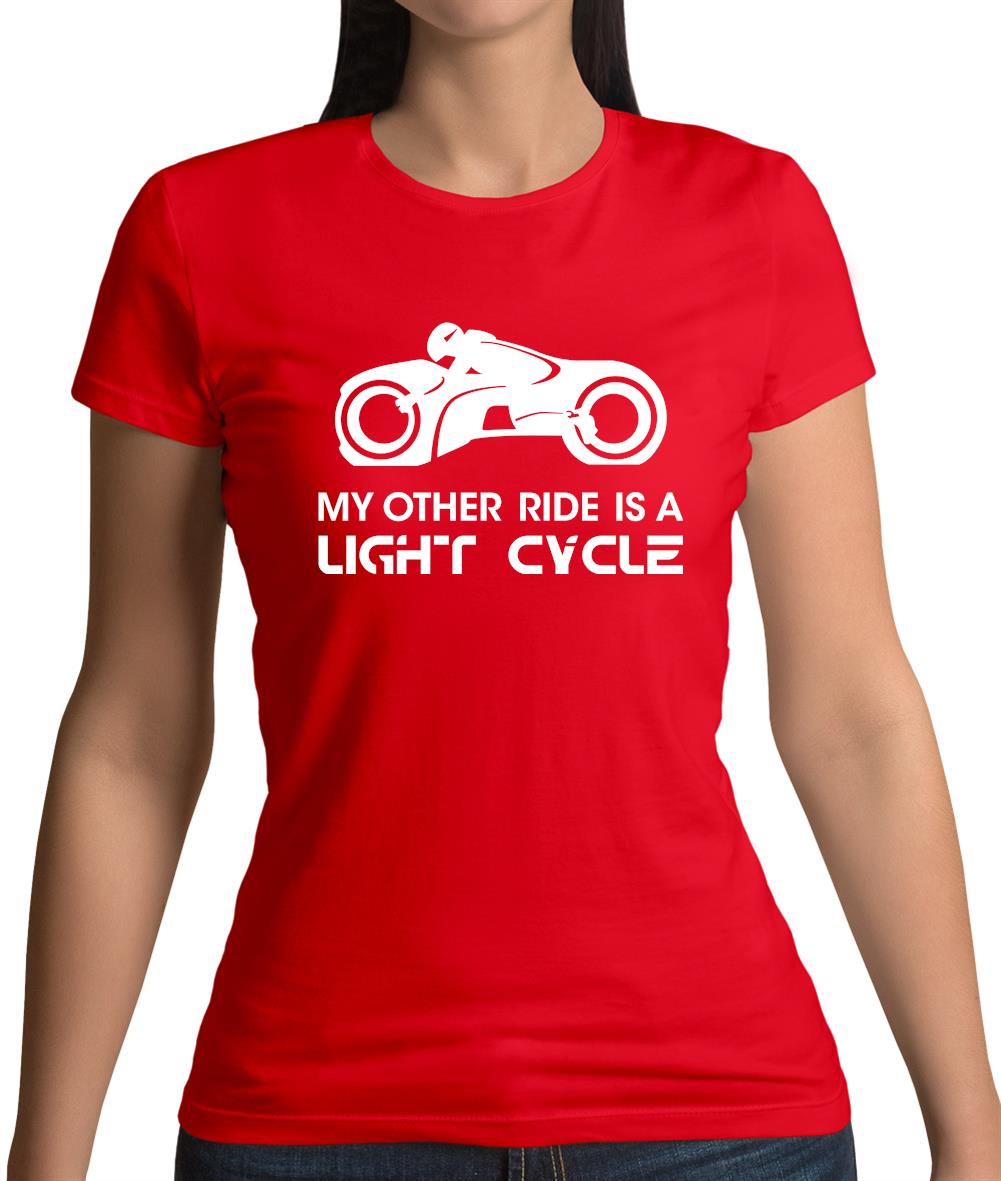 My Other Ride Is A Light Cycle Womens T-Shirt