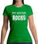 My Sister Rocks Womens T-Shirt