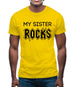 My Sister Rocks Mens T-Shirt