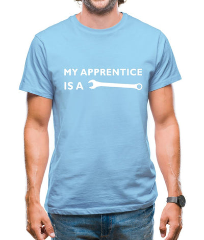 My Apprentice Is A Tool Mens T-Shirt