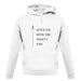 Stick'Em With The Pointy End unisex hoodie