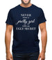 Never Trust A Pretty Girl Mens T-Shirt