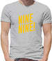 Nine Nine ! Mens T-Shirt