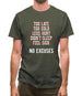 No Excuses Mens T-Shirt