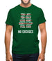 No Excuses Mens T-Shirt