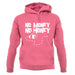 No Money No Honey unisex hoodie