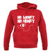 No Money No Honey unisex hoodie