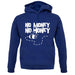 No Money No Honey unisex hoodie